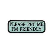 Please Pet Me Patch
